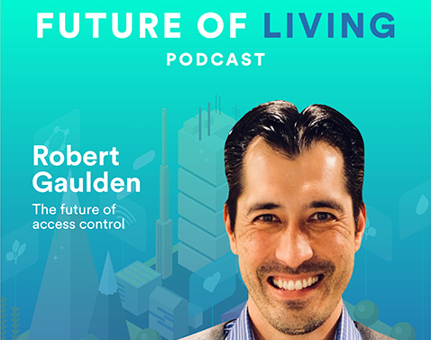 Robert Gaulden on Future of Access Control