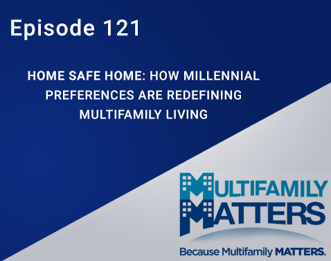 Multifamily Matters: Home Safe Home