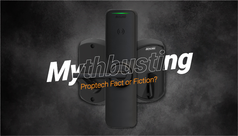 Fact or Fiction? Debunking Common Myths About Smart Security and Proptech 