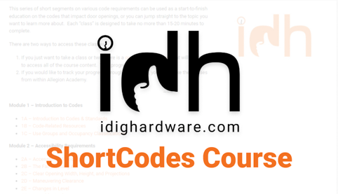 ShortCode Courses guidance on door hardware available on iDigHardware Blog